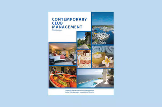 Contemporary Club Management, Third Edition eBook and Exam (ExamFlex) (365 Day Access)