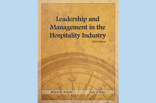Leadership and Management in the Hospitality Industry, Third Edition eBook and Exam (ExamFlex) (180 Day Access)