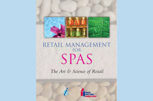 Retail Management for Spas eBook and Exam (ExamFlex) (365 Day Access)